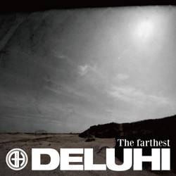 Deluhi : The Farthest
